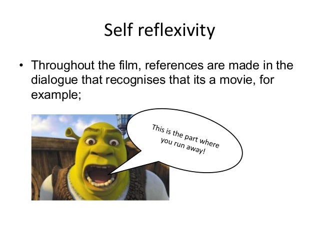 The Movie The Demand For Self Reflexivity