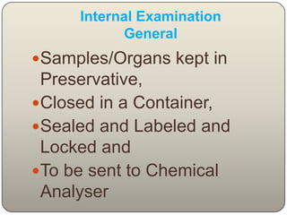 Stomach (Contents, Smell, Degree of digestibility) 