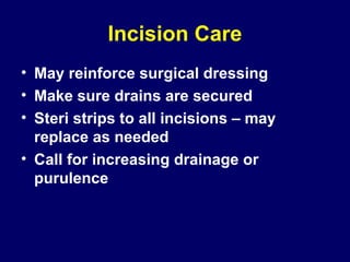 Post Spinal Incision Care postoperative care of cervical and lumbar spine surgeries | PPT