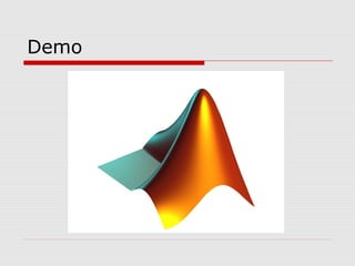 Demo
 