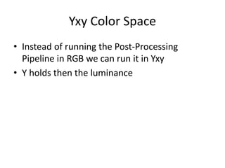 A modern Post-Processing Pipeline | PPTX
