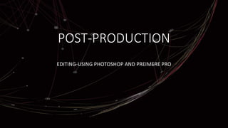 post-production BBC.pptx