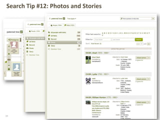 Search Tip #12: Photos and Stories
31
 