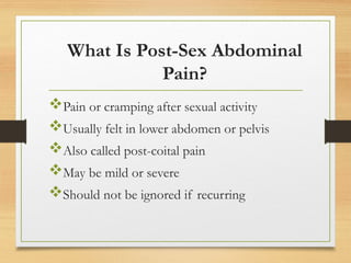 Post-Sex Abdominal Pain Explained - USA Fibroid Centers | PPTX