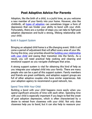 Post Adoptive Advice For Parents
Build A Support System
Spend Time With Your Child
 