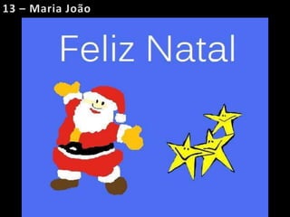 13 – Maria João
