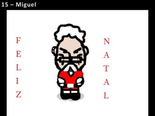 15 – Miguel