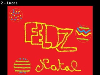 2 - Lucas