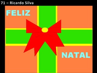 71 – Ricardo Silva