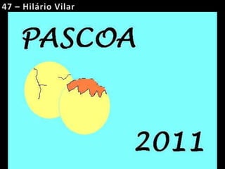 47 – Hilário Vilar 