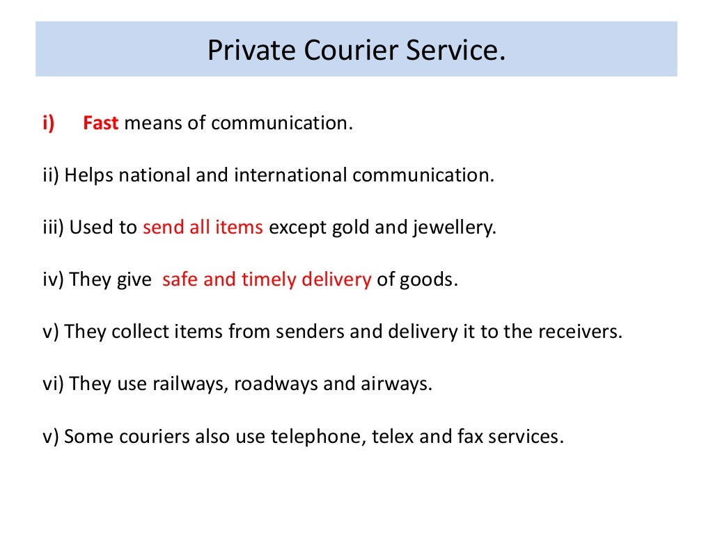 Postal and courier services
