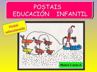 POSTAIS  EDUCACIÓN  INFANTIL 
