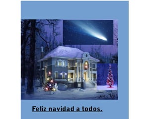 Feliz navidad a todos.
 