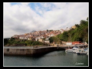 Lastres
 