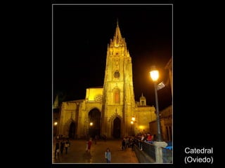 Catedral
(Oviedo)
 