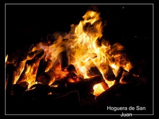 Hoguera de San
Juan
 