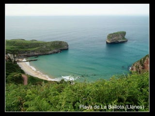 Playa de La Ballota (Llanes)
 