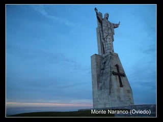 Monte Naranco (Oviedo)
 