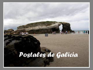 Postales de Galicia 