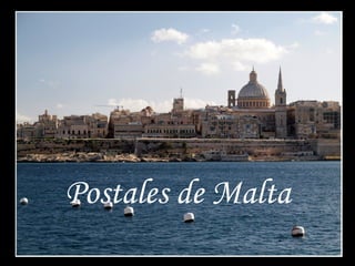 Postales de Malta
 