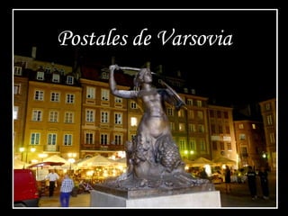 Postales de Varsovia
 