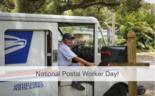 National Postal Worker Day!
 