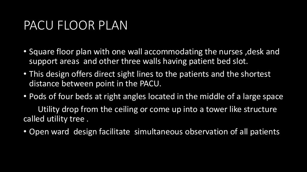 Post anesthesia care unit