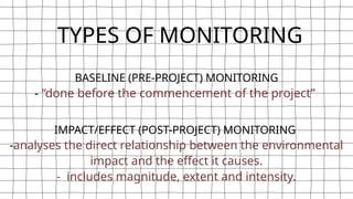 POST-AUDIT, MONITORING AND EVALUATION OF EIA | PPTX