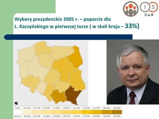 Wybory prezydenckie 2005 r. – poparcie dla  L. Kaczyńskiego w pierwszej turze ( w skali kraju –  33%) 