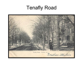 Tenafly Road 