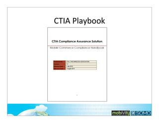 CTIA	
  Playbook

204

 