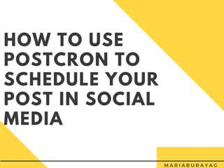 How to use Postcron to schedule your social media post-MariaBurayag-m4v