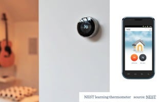 NEST learning thermometer source: NEST
 
