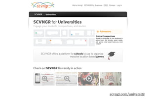 scvngr.com/university
 