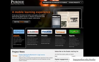 itap.purdue.edu/studio
 