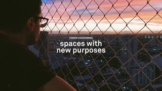 TALK64
[#NEW COCOONING]
spaces with
new purposes
 