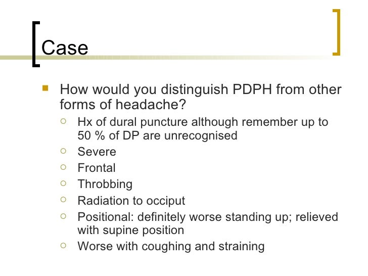 Post Dural Puncture Headache