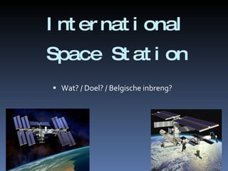 International Space Station ,[object Object]