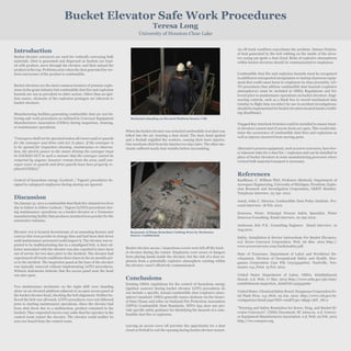 Bucket Elevator Safe Work Procedures
Teresa Long
University of Houston-Clear Lake
An off-track condition exacerbates the problem. Intense frictional heat generated by the belt rubbing on the inside of the elevator casing can ignite a dust cloud. Risks of explosive atmospheres
within bucket elevators should be communicated to employees.

Introduction
Bucket elevator conveyors are used for vertically conveying bulk
materials. Dust is generated and dispersed as buckets are loaded with product, move through the elevator, and then unload the
product at the top. Problems arise when the dust generated by vertical conveyance of the product is combustible.

Combustible dust fire and explosion hazards must be recognized
in addition to unexpected energization or startup of process equipment that could cause harm to employees in close proximity. LOTO procedures that address combustible dust hazards (explosive
atmospheres) must be included in OSHA Regulations and followed prior to maintenance operations on bucket elevators. Engineering controls, such as a black box to record mechanical data
(similar to flight data recorder) for use in accident investigations,
should be implemented for bucket elevators located inside a building (Kauffman).

Bucket elevators are the most common location of primary explosions in the grain industry but combustible dust fire and explosion
hazards are not as prevalent in other sectors. Other than an ignition source, elements of the explosion pentagon are inherent to
bucket elevators.
Manufacturing facilities generating combustible dust are not following safe work procedures as outlined by Conveyor Equipment
Manufacturers Association (CEMA) during inspection, cleaning,
or maintenance operations.
“Conveyors shall not be operated unless all covers and/or guards
for the conveyor and drive unit are in place. If the conveyor is
to be opened for inspection cleaning, maintenance or observation, the electric power to the motor driving the conveyor must
be LOCKED OUT in such a manner that the conveyor cannot be
restarted by anyone; however remote from the area, until conveyor cover or guards and drive guards have been properly replaced (CEMA).”

Mechanics Standing on Elevated Platform Source: CSB

When the bucket elevator was restarted combustible iron dust was
lofted into the air, forming a dust cloud. The dust cloud ignited
and a fireball engulfed the workers, causing their burn injuries.
One mechanic died from his injuries two days later. The other mechanic suffered nearly four months before succumbing.

Trapped Key Interlock Switches could be installed to ensure bucket elevators cannot start if access doors are open. This would minimize the occurrence of combustible dust fires and explosions as
well as injuries incurred from moving parts.
Alternative process equipment, such as screw conveyers, have fewer inherent risks for a dust fire / explosion and can be installed in
place of bucket elevators in some manufacturing processes where
vertical bulk material transport is necessary.

References
Control of hazardous energy (Lockout / Tagout) procedures designed to safeguard employees during startup are ignored.

Kauffman, C. William PhD, Professor (Retired), Department of
Aerospace Engineering, University of Michigan, President, Explosion Research and Investigation Corporation, GEEIT Member.
Telephone interview. 03 Apr. 2012.

Discussion

Astad, John C. Director, Combustible Dust Policy Institute. Personal interview. 18 Feb. 2012.

On January 31, 2011 a combustible dust flash fire claimed two lives
due to failure to follow Lockout / Tagout (LOTO) procedures during maintenance operations on a bucket elevator at a Tennessee
manufacturing facility that produces atomized iron powder for the
automotive industry.
Elevator #12 is located downstream of an annealing furnace and
conveys fine iron powder to storage bins and had been shut down
until maintenance personnel could inspect it. The elevator was reported to be malfunctioning due to a misaligned belt. A dust collector associated with the elevator was also reported to have been
out of service for two days prior to the incident. The elevator had
experienced off-track conditions three times in the six months prior to the incident. The inspection panel at the base of the elevator
was typically removed without implementing LOTO procedures.
Witness statements indicate that the access panel near the head
was also open.
Two maintenance mechanics on the night shift were standing
alone on an elevated platform adjacent to an open access panel at
the bucket elevator head, checking the belt alignment. Neither believed the belt was off-track; LOTO procedures were not followed
prior to starting maintenance operations. Since the elevator had
been shut down due to a malfunction, product remained in the
buckets. They requested via two-way radio that the operator in the
control room restart the elevator. The elevator could neither be
seen nor heard from the control room.

Zeeuwen, Pieter. Principal Process Safety Specialist. Pieter
Zeeuwen Consulting. Email interview. 20 Apr.2012.

Remnants of Flame Retardant Clothing Worn by Mechanics
Source: Confidential

Bucket elevator access / inspections covers were left off the bucket elevator during the restart. Employees were aware of dangers
from placing hands inside the elevator, but the risk of a dust explosion from a potentially explosive atmosphere existing within
the elevator wasn’t effectively communicated.

Conclusions
Existing OSHA regulations for the control of hazardous energy
(ignition sources) during bucket elevator LOTO procedures do
not include a specific, formal combustible dust (explosive atmosphere) standard. OSHA generally issues citations via the General Duty Clause and relies on National Fire Protection Association
(NFPA) Combustible Dust Standards. NFPA 654 does not provide specific safety guidance for identifying the hazards of a combustible dust fire or explosion.
Leaving an access cover off provides the opportunity for a dust
cloud or fireball to exit the opening during bucket elevator restart.

Anderson, Eric P.E.. Consulting Engineer. Email interview. 12
Aug.2012.
Safety, Installation & Service Instructions For Bucket Elevators.
n.d. Screw Conveyor Corporation. Web. 06 Mar. 2012 http://
www.screwconveyor.com/bucketsafety.pdf.
State of Tennessee. Department of Labor and Workforce Development, Division of Occupational Safety and Health. Hoeganaes Corporation Case File (#315334060). Nashville, Tennessee: n.p.,Print. 15 Feb. 2012.
United States Department of Labor, OSHA. Establishment
Search. n.d. Web. 17 Mar. 2012 http://www.osha.gov/pls/imis/
establishment.inspection_detail?id=315334060
United States. Chemical Safety Board. Hoeganaes Corporation Fatal Flash Fires. n.p.,Web. 05 Jan. 2012. http://www.csb.gov/investigations/detail.aspx?SID=100&Type=2&pg=1&F_All=y
"Warning and Safety Reminders for Screw, Drag, and Bucket Elevator Conveyors", CEMA Document: SC 2004-01. n.d. Conveyor Equipment Manufacturers Association. n.d. Web. 02 Feb. 2012
http://ww.cemanet.org.

 
