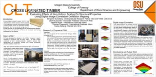 PRODUCED BY AN AUTODESK EDUCATIONAL PRODUCT




                                              CLT
                                                                                                                           Oregon State University
                                                                                                                                       College of Forestry
                                                            CROSS LAMINATED                                            TIMBER                      Department of Wood Science and Engineering
                                                                                                Evaluating Effects of Non-Uniform Scaling On Structural Properties
                                                                                                    Using Digital-Image Correlation Deflection Mapping
                                              Introduction                                                              Benjamin Sundberg - Undergraduate Research Fellow OSU COF:WSE COE:CCE
                                              Cross Laminated Timber (CLT) is a                                           Lech Muszynski - Associate Professor OSU COF WSE
                                              relatively new timber product which consists                                  Melanie Noyel - International Graduate Intern                     Digital Image Correlation
                                              of orthogonally oriented dimensioned lumber                                    Thomas Pisaneschi - International Graduate Intern                The deformation of panels during
                                              glued together similar to laminated veneer                                        Vaclav Sebera - Mendel Uni. Brno                              mechanical testing were recorded using
                                              plywood. CLT is cur r ently being used in                                                                                                                                   full field optical measurements based on
                                              Europe but has not yet emerged into the North American Market.                                                                                                              the digital image correlation (DIC) principle.
                                              One of the reasons for this is the lack of standards and testing     Research in Progress at OSU                                                                            Stereographic images of the deflected
                                              procedures for the material.                                                                                                                                                surface are captured by a pair of digital
                                                                                                                   Objectives:
                                                                                                                                                                                                                          camer as and ar e then pr ocessed by
                                                                                                                   The pr imar y goals of the r esear ch at Or egon State
                                                                                                                                                                                                                          advanced computer software.This system




                                                                                                                                                                                                                                                                                                       PRODUCED BY AN AUTODESK EDUCATIONAL PRODUCT
PRODUCED BY AN AUTODESK EDUCATIONAL PRODUCT




                                                                                                                   University are to:
                                              History of CLT                                                         -   Develop testing protocols for panel specimens utilizing
                                                                                                                                                                                                                          returns full field deflection maps across the
                                                                                                                                                                                                                          surface of the panel. This is a great advantage to the traditional topical
                                              CLT was developed in Sweden in the 1970's. However, it wasn't               non-contact full field optical measurement based on
                                                                                                                                                                                                                          measurement of limited discrete points using LVDT's. Full f ield
                                              marketed or produced until the early 1990's. In 1996, Austria              Digital Image Correlation (DIC).
                                                                                                                                                                                                                          deflection measurements enable more accurate comparisons of the
                                              undertook a joint industry-academic research venture that              -   Derive correction factors which will allow predicting
                                                                                                                                                                                                                          outcomes with analytical models and FEM simulations. The anisotropic
                                              standardized the production process and testing procedures                  the mechanical performance of full sized structural
                                                                                                                                                                                                                          nature of the panels may be reflected and characterized in a single test.
                                              ultimately creating modern CLT.                                             panels f rom tests perf ormed on smaller panels
                                                                                                                                                                                                                          This new and exciting technique has been integral in developing the
                                                                                                                          specimens. Smaller panels are easier and less
                                                                                                                                                                                                                          scaling factors for approximating full size panel performance from tests
                                              2007 - the Japanese erected a full scale seven story CLT structure          expensive to manuf acture f or entrepreneurs
                                                                                                                                                                                                                          on smaller specimens.
                                              on the world's largest seismic shake                                        considering entering the market.
                                              table "E-Defense" and subjected the                                                                -
                                              building to 10 earthquakes in a row.                                 Materials:
                                              Fr om this test, the r esear cher s                                  Oregon Hybrid Poplar harvested from Collins/Greenwood                                                  Conclusions and Future Work
                                              concluded that CLT is very good at                                   plantation near Boarman, OR. PRF resin formulated for                                                  Conclusions: The analysis of the full field deflection data acquired from
                                              resisting seismic forces.                                            glulam beams from Hexiom Specialty Chemicals.                                                          optical measurements is pending. The precision and accuracy of the
                                                                                                                                                                                                                          optical measurement is specific to the experimental setup. In our tests
                                              2010 - The Bridgeport House,                                         The study included:                                                                                    the pr ecision of the out of plane def lection was within 0.001"
                                              constructed almost entirely out of                                   Determination of optimal bonding conditions conducted on
                                              cross laminated panels, was finished                                 small billets.                                                                                         Future work includes the
                                              in London. At 9 storey, the Bridgeport House is the tallest timber                                                                                                          construction of full size structural
                                              structure in the world .                                             Construction of 3-Layer CLT Panel specimens for                                                        panel specimens, and the
                                                                                                                   mechanical testing (2'x2', 4'x4', 4'x8')                                                               bending and torsion tests on
                                              2010 - Researchers at OSU began pilot tests on hybrid poplar CLT.                                                                                                           those panels. The data generated
                                                                                                                   Mechanical testing of small and medium sized panels in                                                 from these tests will allow us to
                                              2011 - FP Innovations Canada releases CLT Handbook - First step      torsion and center point bending. Including FEM simulation                                             develop the correction factors for
                                              towards North American market emergence.                             of these mechanical tests. This portion of the study is in                                             tests done on small scale
                                                                                                                   progress.                                                                                              specimens.

                                                                                                                                                                            PRODUCED BY AN AUTODESK EDUCATIONAL PRODUCT
 