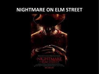 NIGHTMARE ON ELM STREET
 