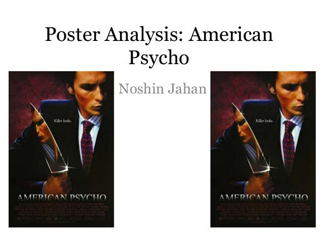 American Psycho Interpretation American Psycho Interpretation