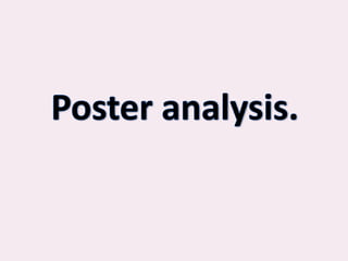 Poster analysis. 