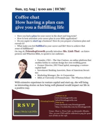 [HCM-25Aug] Coffee chat with Ms Linh Thai (Wharton MBA) on How having a plan can give you a fulfilling life