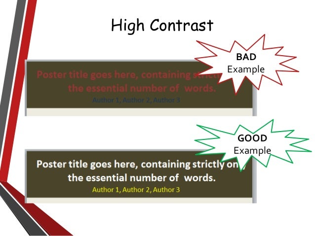 High Contrast BAD Example GOOD High Contrast BAD Example GOOD