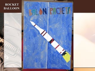 ROCKET BALLOON   