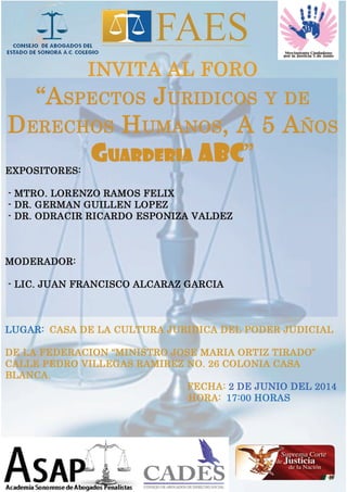 Foro Juridico y Derechos Humanos, Guaderia ABC, 02 junio 2014,5 PM