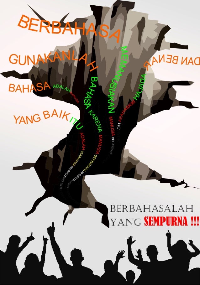 Poster Himbauan Berbahasa Indonesia Yang Baik dan Benar Poster Himbauan Berbahasa Indonesia Yang Baik dan Benar