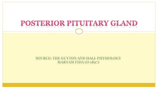 Posterior pituitary gland (The Guyton and Hall physiology)