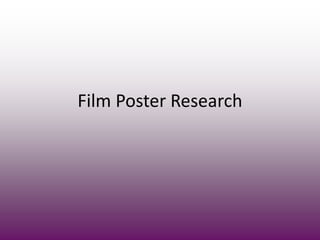 Film Poster Research
 